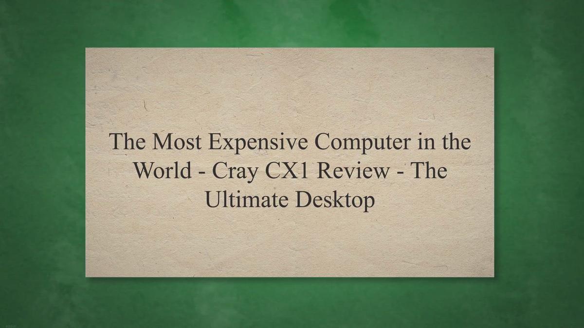 The Most Expensive Computer in the World Cray CX1 Review The