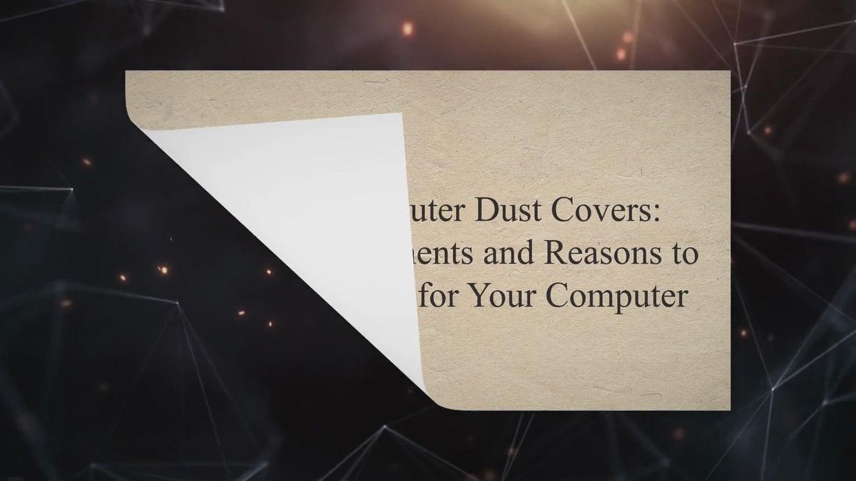 Desktop Computer Dust Covers Variety, Requirements and Reasons to Buy